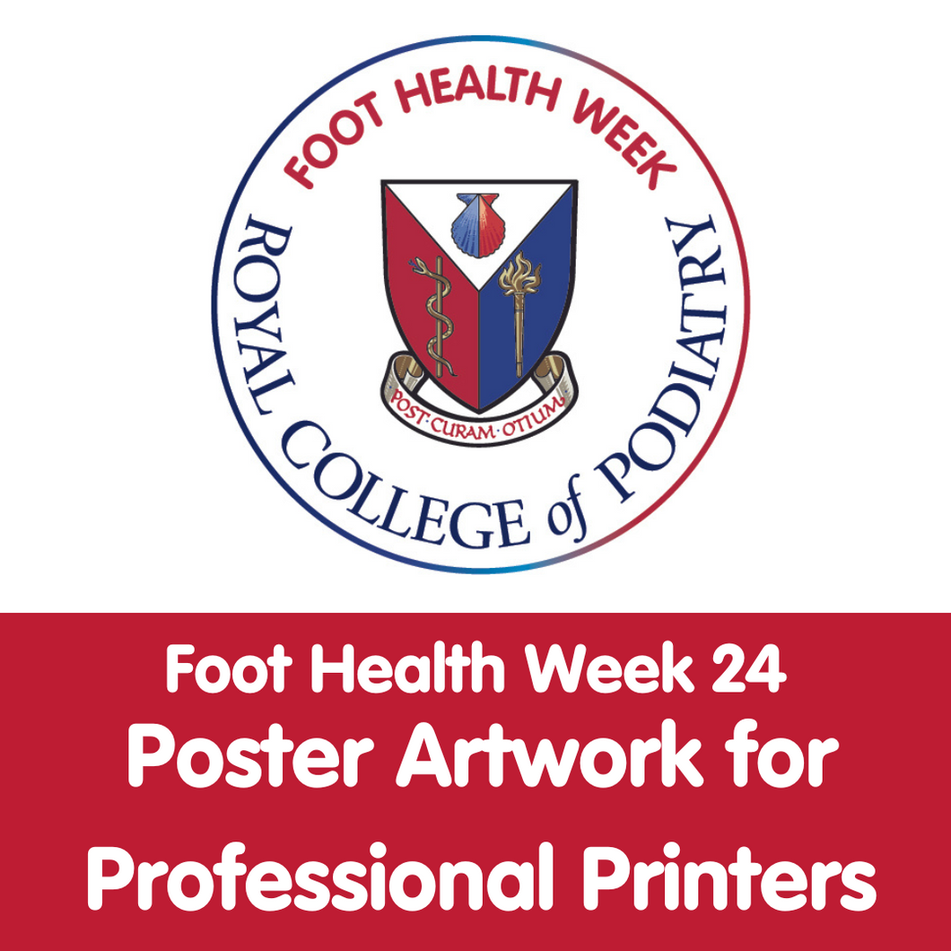 Foot Health Week 2024 - Poster artwork for professional printers download pack
